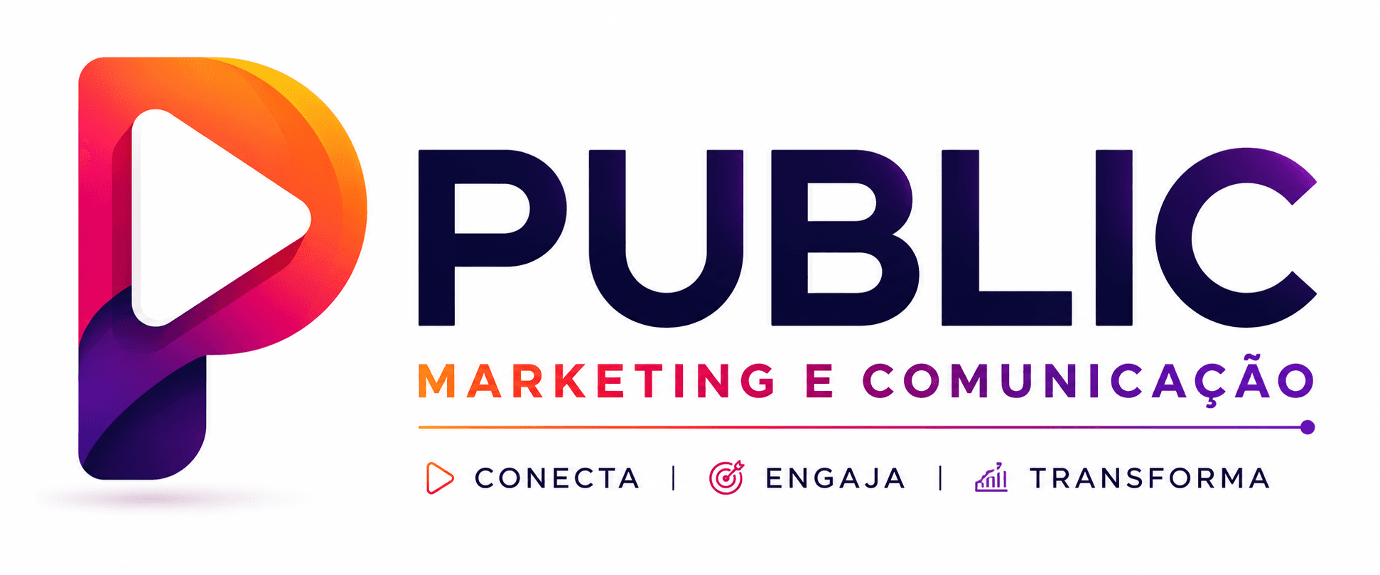 PUBLIC Marketing e Comunicação — Conecta · Engaja · Transforma